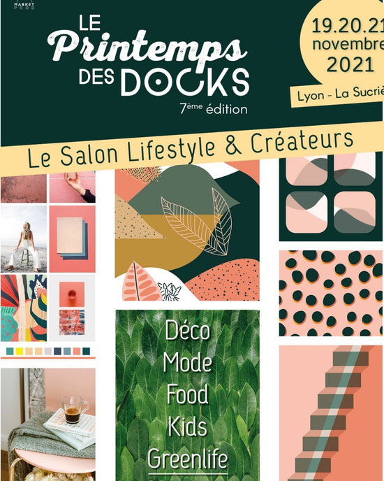 Le printemps des Docks - Lyon- Novembre 2021